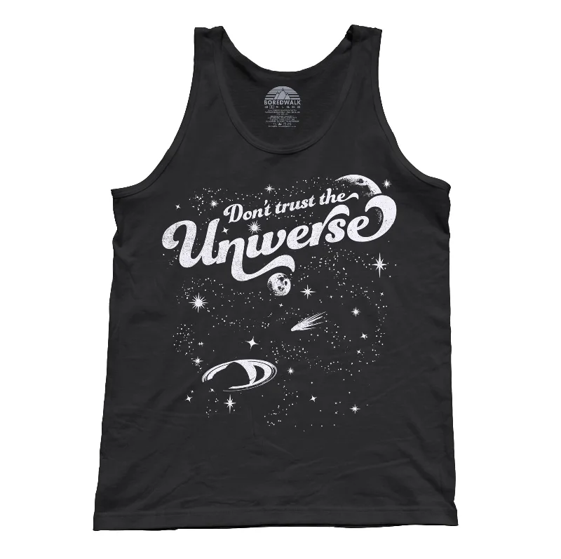 Unisex Don't Trust the Universe Tank Top